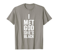 Ladda upp bild till gallerivisning, Funny shirts V-neck Tank top Hoodie sweatshirt usa uk au ca gifts for I Met Got She's Black T-Shirt - God is Black Gift 605764
