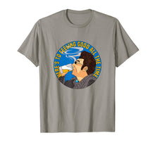 Ladda upp bild till gallerivisning, Funny shirts V-neck Tank top Hoodie sweatshirt usa uk au ca gifts for Here's To Feeling Good All The Time T-Shirt 1054305

