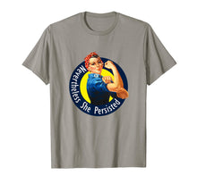 Ladda upp bild till gallerivisning, Funny shirts V-neck Tank top Hoodie sweatshirt usa uk au ca gifts for Rosie The Riveter Retro Nevertheless She Persisted Shirt 1534412
