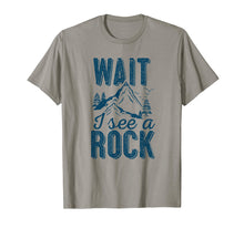 Ladda upp bild till gallerivisning, Funny shirts V-neck Tank top Hoodie sweatshirt usa uk au ca gifts for Wait I See a Rock Funny Geology Geologist Shirt Gift Tee 271469
