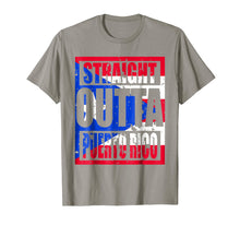 Ladda upp bild till gallerivisning, Funny shirts V-neck Tank top Hoodie sweatshirt usa uk au ca gifts for Straight Outta Puerto Rico TShirt Funny Gift 2678576
