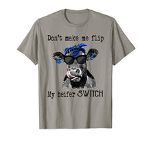 Ladda upp bild till gallerivisning, Funny shirts V-neck Tank top Hoodie sweatshirt usa uk au ca gifts for don't make me flip my heifer switch farmer tshirts 312627
