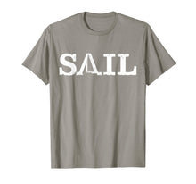 Ladda upp bild till gallerivisning, Sailor Gift SAIL Sailing Boat Nautical Boating Gift T-Shirt 576868
