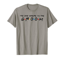 Ladda upp bild till gallerivisning, The One Where I'm The Groom T-Shirt 229429
