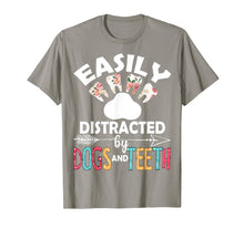 Ladda upp bild till gallerivisning, Easily Distracted By Dogs And Teeth Dentist Women Gifts T-Shirt-2920809
