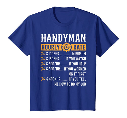 Handyman Hourly Rate T-Shirt Funny Handyman Gifts 294182