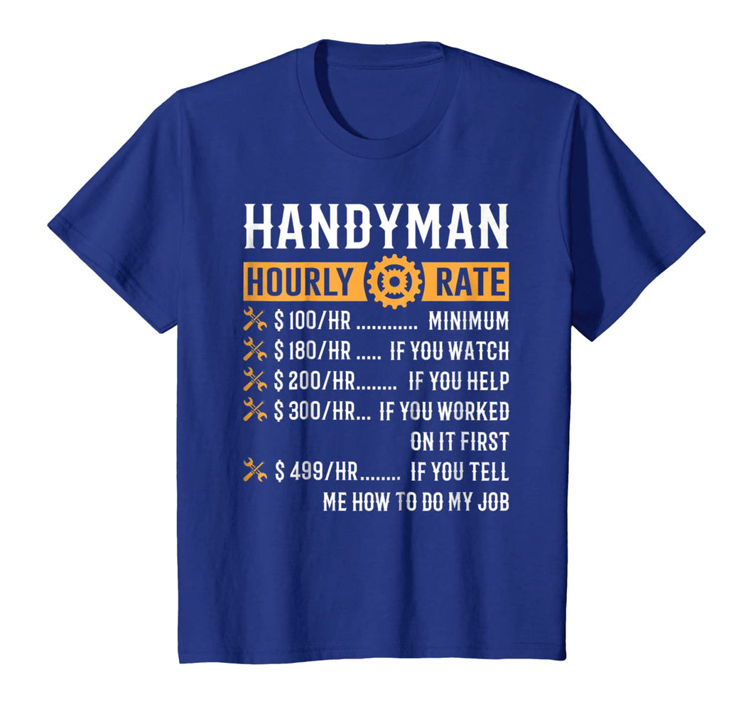 Handyman Hourly Rate T-Shirt Funny Handyman Gifts 294182