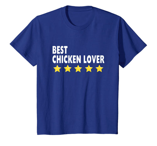 Funny shirts V-neck Tank top Hoodie sweatshirt usa uk au ca gifts for Best Chicken Lover T-Shirt 5 Star Gifts For Women Men Shirts 2419374