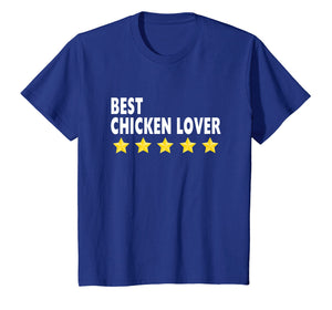 Funny shirts V-neck Tank top Hoodie sweatshirt usa uk au ca gifts for Best Chicken Lover T-Shirt 5 Star Gifts For Women Men Shirts 2419374