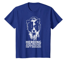 Ladda upp bild till gallerivisning, Funny shirts V-neck Tank top Hoodie sweatshirt usa uk au ca gifts for Border Collie Funny Herding Breed T Shirt 1999328
