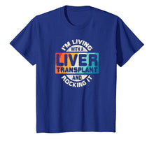 Ladda upp bild till gallerivisning, Liver Transplant T Shirt Organ Recipient Survivor Gift 653135
