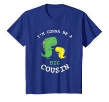 Ladda upp bild till gallerivisning, Funny shirts V-neck Tank top Hoodie sweatshirt usa uk au ca gifts for I'm Gonna Be A Big Cousin Baby Announcement T-Shirt 698178
