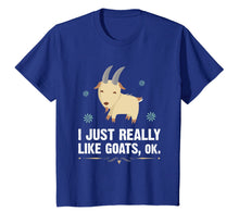 Ladda upp bild till gallerivisning, I Just Freaking Love Goats Ok Funny Goat Lovers T-Shirt 1483085

