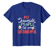 Ladda upp bild till gallerivisning, My Favorite People Call Me Grandma T-Shirt
