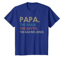 Ladda upp bild till gallerivisning, Papa the man the myth the bad influence Vintage T shirt 22896
