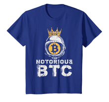 Ladda upp bild till gallerivisning, Funny shirts V-neck Tank top Hoodie sweatshirt usa uk au ca gifts for Bitcoin Shirt Gifts Notorious BTC T-Shirt Crown Men Women 393576

