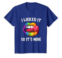 Ladda upp bild till gallerivisning, I Licked It So It Mine T-shirt LGBT Gay Homosexual Lesbian 150673
