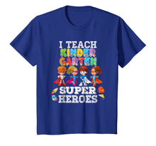 Ladda upp bild till gallerivisning, I Teach Kindergarten Superheroes T-Shirt Back To School 1454170
