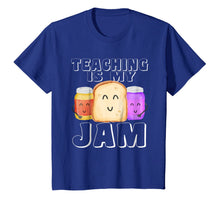Ladda upp bild till gallerivisning, TEACHING IS MY JAM Shirt, I Love to Teach Teachers Gift 705718
