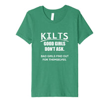 Ladda upp bild till gallerivisning, Funny shirts V-neck Tank top Hoodie sweatshirt usa uk au ca gifts for Kilts Good Girls Dont Ask Bad Girls Find Out For Themselves 390790

