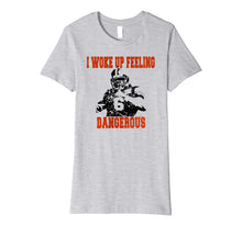 Ladda upp bild till gallerivisning, I Woke Up Feeling Dangerous 6 Funny T-shirt Football Shirt Premium T-Shirt 147134
