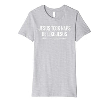 Ladda upp bild till gallerivisning, Funny shirts V-neck Tank top Hoodie sweatshirt usa uk au ca gifts for Jesus Took Naps Be Like Jesus T-shirt Halloween Christmas Fu 1725678
