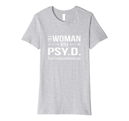 Funny shirts V-neck Tank top Hoodie sweatshirt usa uk au ca gifts for Funny Psy.D. Gifts for Women Psyd Doctorate Psychology Shirt 2140481