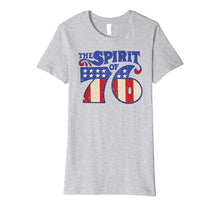 Ladda upp bild till gallerivisning, The Spirit 76 Vintage Retro 4th of July Independence Day Premium T-Shirt 839189
