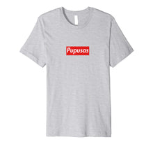 Ladda upp bild till gallerivisning, Funny shirts V-neck Tank top Hoodie sweatshirt usa uk au ca gifts for Pupusas t-shirt , camiseta, camisa , playera 2069166
