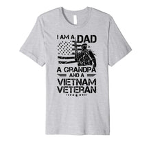 Ladda upp bild till gallerivisning, Mens I Am A Dad A Grandpa And A Vietnam Veteran TShirt Cool Gift 167640
