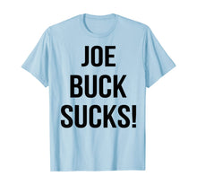 Ladda upp bild till gallerivisning, Fan with Joe sucks Buck shirt caught on camera T-Shirt 335427
