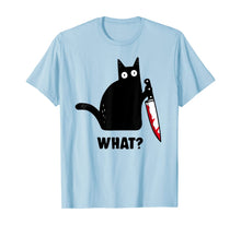 Ladda upp bild till gallerivisning, Cat What? Funny Black Cat Shirt, Murderous Cat With Knife T-Shirt 48352
