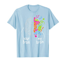 Ladda upp bild till gallerivisning, Neurodiversity brain Gift idea for Dyslexia ADHD Autism ASD T-Shirt 624242
