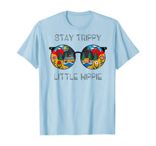 Ladda upp bild till gallerivisning, Stay Trippy Little Hippie Glasses Hippie Camping Tshirt 218480
