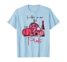 Ladda upp bild till gallerivisning, In October We Wear Pink Pumpkin and Wine Breast Cancer T-Shirt 115996

