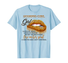 Ladda upp bild till gallerivisning, Scorpio Girl Hated by many Biting lips Tshirt Birthday Gifts 144317
