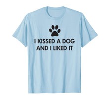 Ladda upp bild till gallerivisning, Funny shirts V-neck Tank top Hoodie sweatshirt usa uk au ca gifts for I kissed a dog and I liked it T-Shirt 2003292
