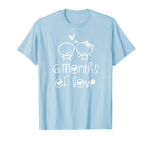 Ladda upp bild till gallerivisning, Funny shirts V-neck Tank top Hoodie sweatshirt usa uk au ca gifts for 6 Months Of Love Shirt. 6 Months Lovers Anniversary Gifts 1061076
