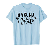 Ladda upp bild till gallerivisning, Funny shirts V-neck Tank top Hoodie sweatshirt usa uk au ca gifts for Hakuna-Matata-Arrow-Shirt 1867918
