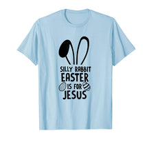 Ladda upp bild till gallerivisning, Funny shirts V-neck Tank top Hoodie sweatshirt usa uk au ca gifts for Silly Rabbit Easter Is For Jesus T Shirt Easter Egg Bunny 2558661
