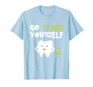 Funny shirts V-neck Tank top Hoodie sweatshirt usa uk au ca gifts for Funny Dental Hygienist Gifts Dentist Gifts 750382