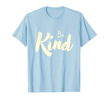 Ladda upp bild till gallerivisning, Be Kind Positive Gifts for Men Women Kids Stop Bullying 696223
