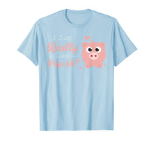 Ladda upp bild till gallerivisning, Funny shirts V-neck Tank top Hoodie sweatshirt usa uk au ca gifts for I Just Really Like Pigs Ok Shirt | Cute Pig Addicts Tee Gift 3892452
