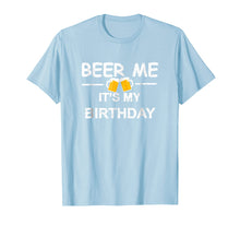 Ladda upp bild till gallerivisning, Funny shirts V-neck Tank top Hoodie sweatshirt usa uk au ca gifts for Beer Me It&#39;s My Birthday T-shirt Emoji Birthday Gifts Tee 290922
