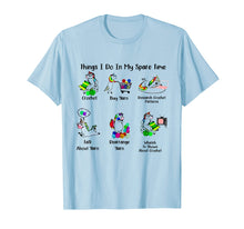 Ladda upp bild till gallerivisning, Funny shirts V-neck Tank top Hoodie sweatshirt usa uk au ca gifts for Things I Do In My Spare Time Crochet Buy Yarn Unicorn Tshirt 3198284
