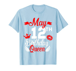 Funny shirts V-neck Tank top Hoodie sweatshirt usa uk au ca gifts for 12th May Birthday Queen Shirt Birthday Gifts For Girls Women 3527780