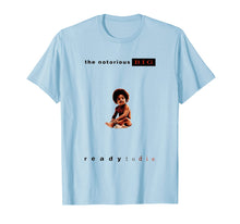 Ladda upp bild till gallerivisning, Funny shirts V-neck Tank top Hoodie sweatshirt usa uk au ca gifts for The Notorious T Shirt Big Ready To Die 918621
