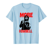 Ladda upp bild till gallerivisning, Funny shirts V-neck Tank top Hoodie sweatshirt usa uk au ca gifts for More T-Shirt Cowbell For Men Women Kids 751786
