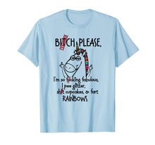 Ladda upp bild till gallerivisning, Funny shirts V-neck Tank top Hoodie sweatshirt usa uk au ca gifts for Bitch Please Rainbow funny Unicorn Unisex TShirt 1106710

