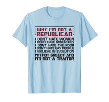 Ladda upp bild till gallerivisning, Funny shirts V-neck Tank top Hoodie sweatshirt usa uk au ca gifts for WHY I'M NOT A REPUBLICAN I'M NOT CREEDY Tshirt 988350
